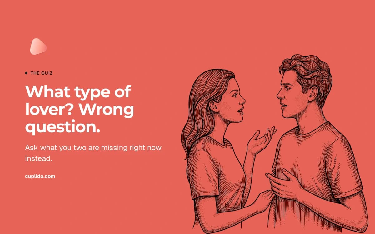 Coral panel with the words: what type of lover, wrong question, beside a line drawing of a couple mid-conversation